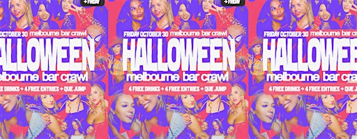 Halloween Bar Crawl  PT.01 → Melbourne 2026 → FRIDAY OCTOBER 30