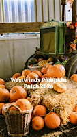 Westwinds Pumpkin Patch - 1 ticket per car, not per person