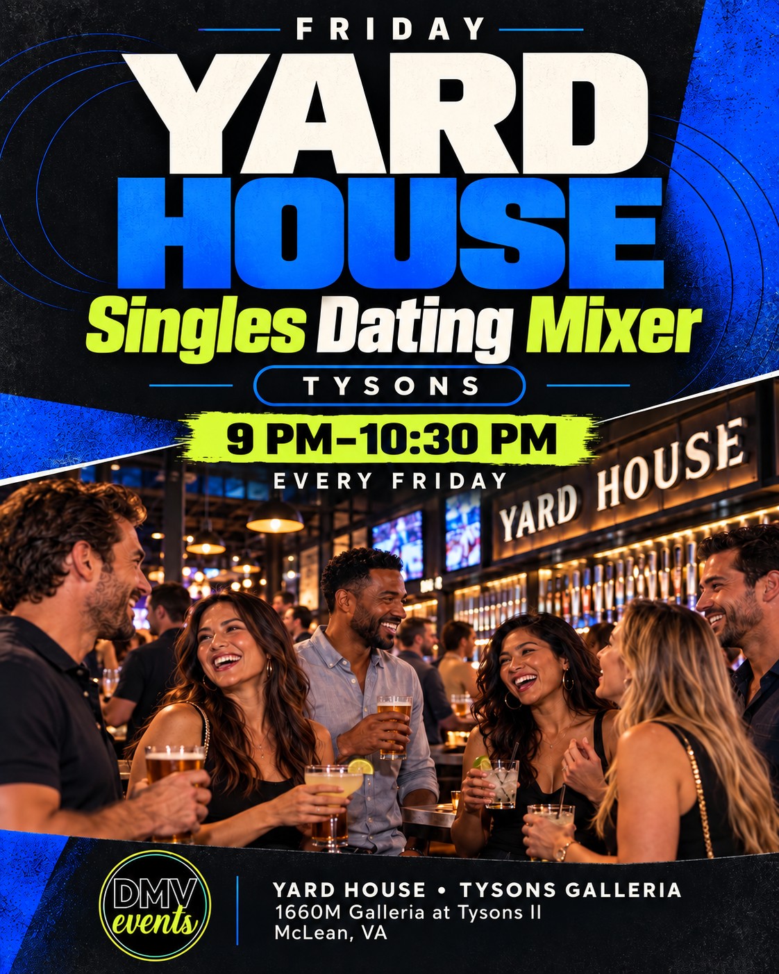Friday Night Singles Dating Mixer at Yard House Tysons Corner