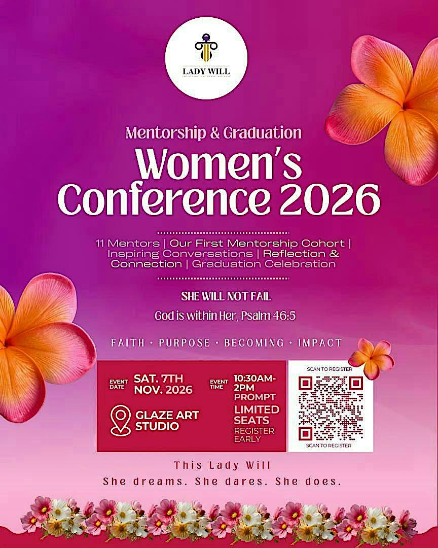 This Lady Will Mentorship & Graduation Conference 2026