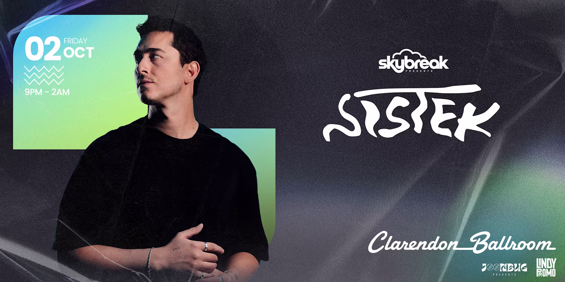 Sistek At Clarendon Ballroom