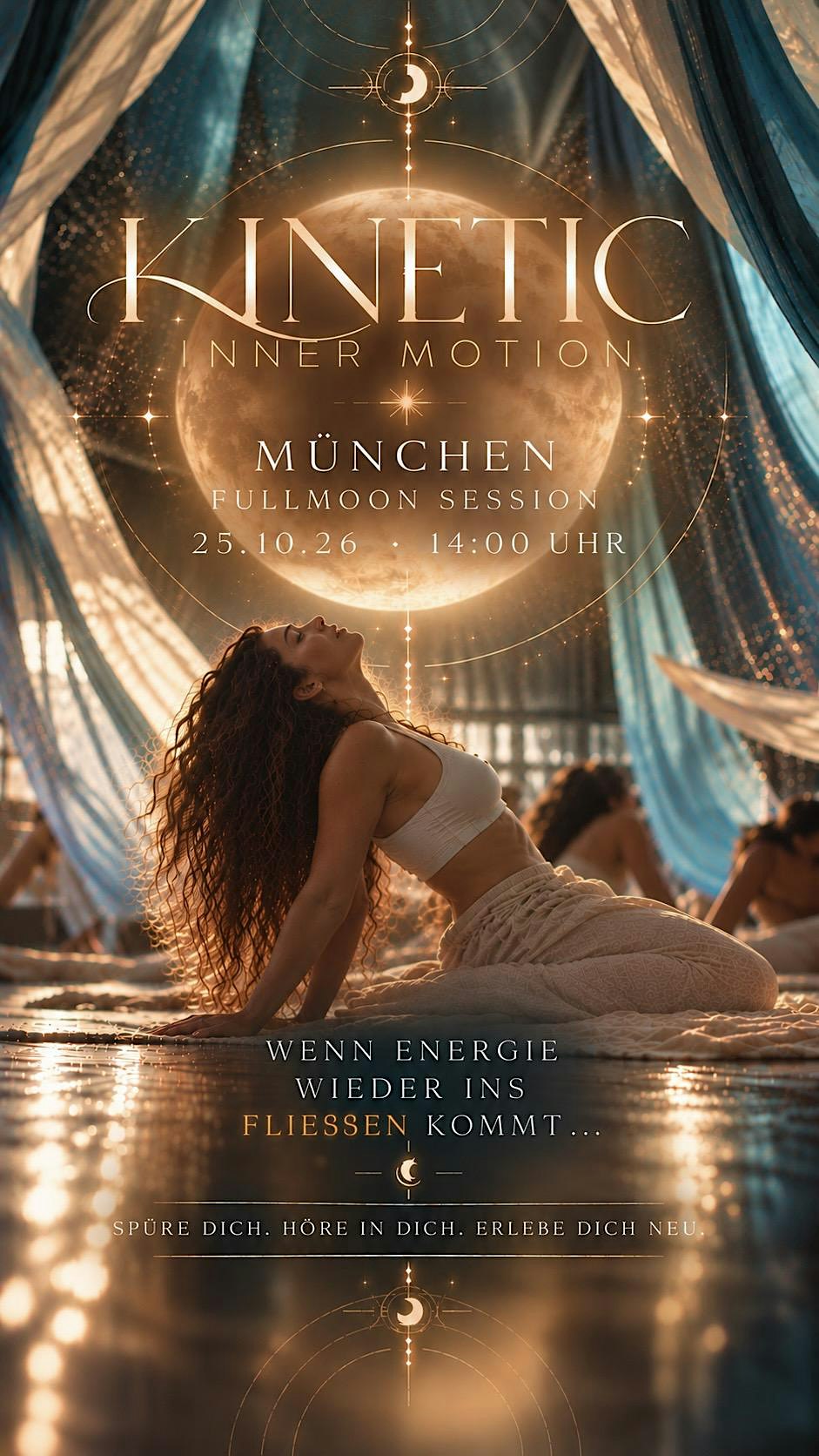 ✨FULLMOON MEETS KINETIC INNER MOTION ✨