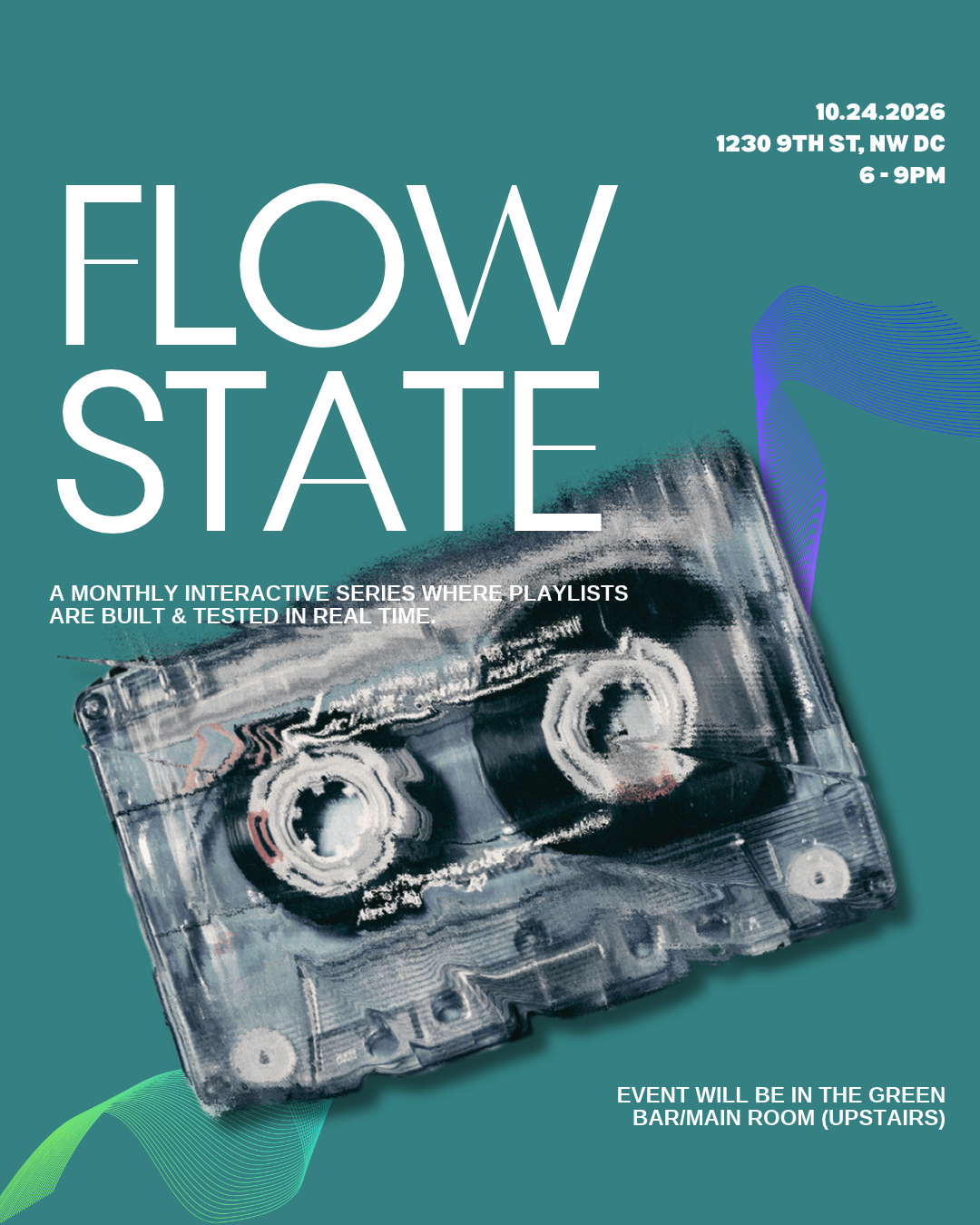 Flow State: A Playlist Series | 10.24.2026