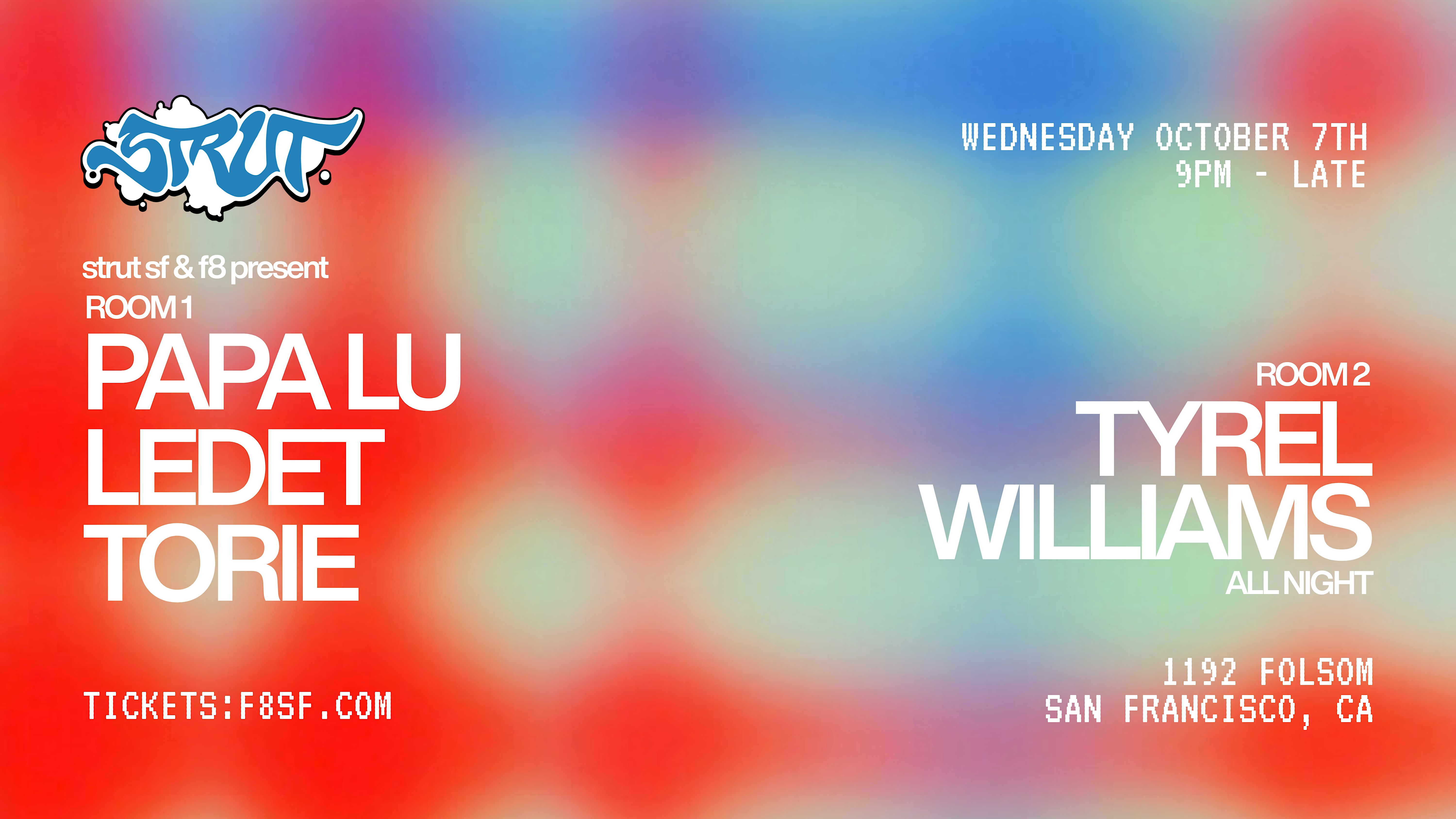 Strut SF & F8 Present Papa Lu