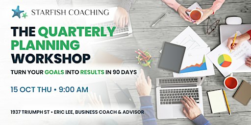 The Quarterly Planning Workshop: Turn Your Goals into Results in 90 Days