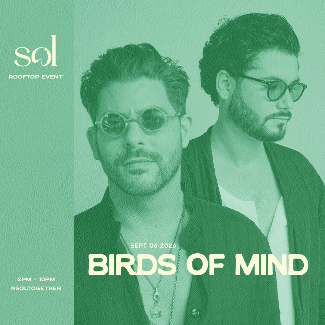SOL 1 hotel: September 6th w/ Birds of Mind