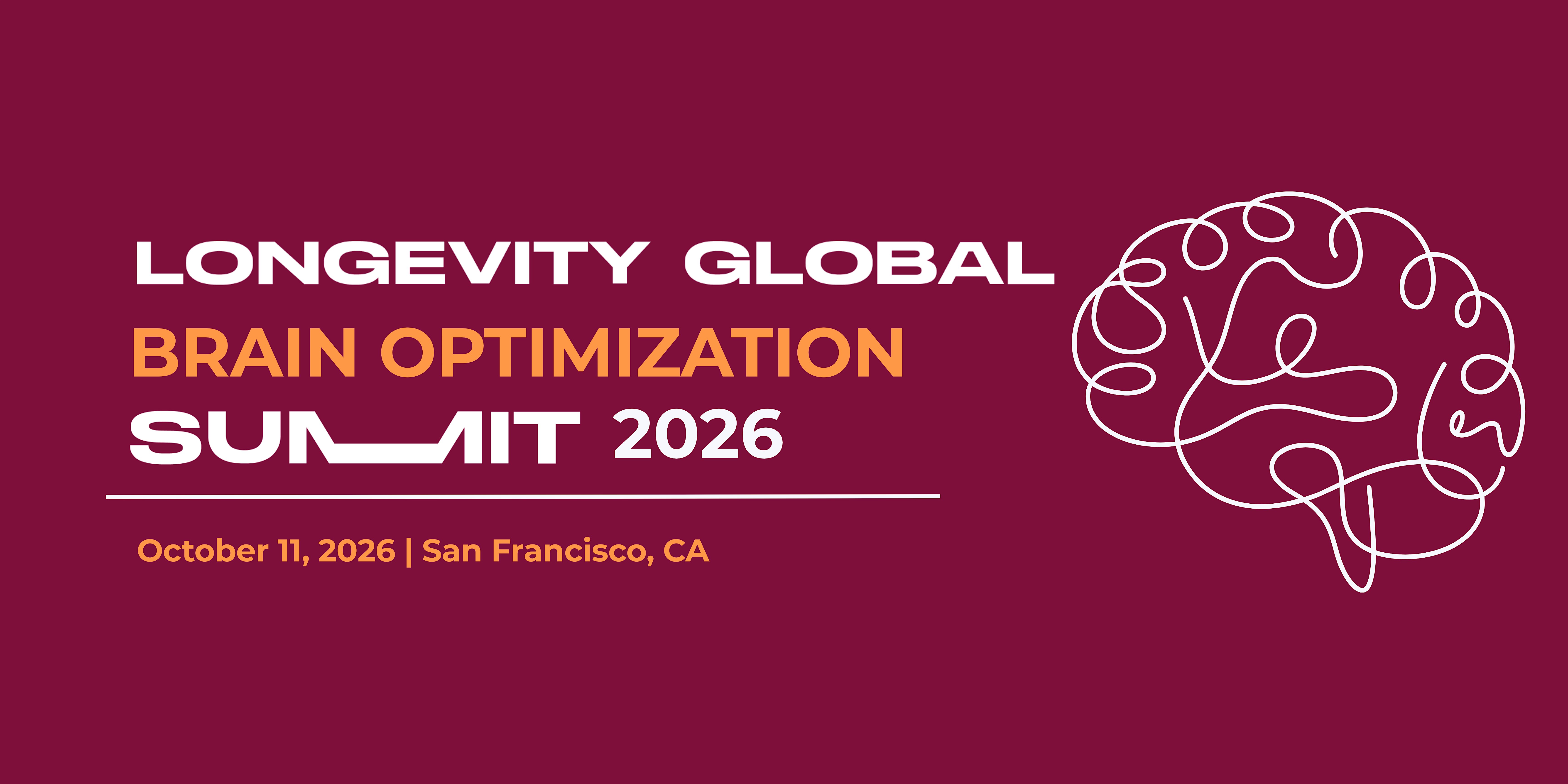 The Brain Optimization Summit- SF Tech Week 2026