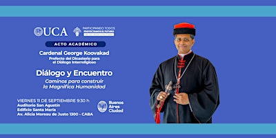 Acto Académico Diálogo y Encuentro - Cardenal George Koovakad