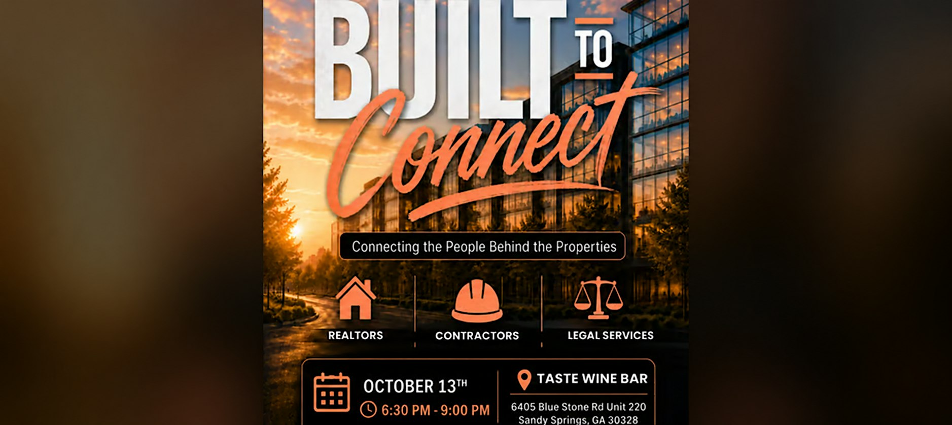 Built To Connect - Real Estate Networking Event
