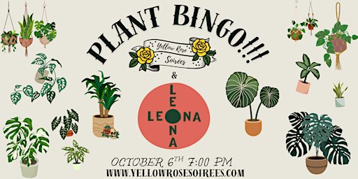 Plant Bingo at Leona Botanical Cafe & Bar- Sunset Valley!