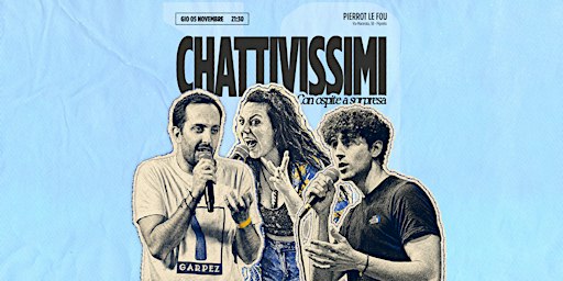 Chattivissimi #2 - PLF