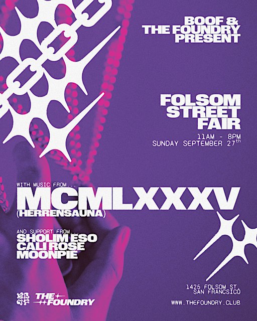 BOOF presents MCMLXXXV (Herrensauna) at THE FOUNDRY - Folsom Street Fair