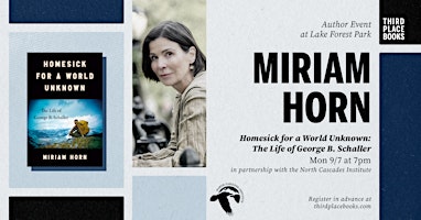 Miriam Horn presents 'Homesick for a World Unknown'