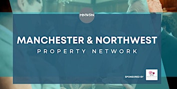 MANCHESTER & NORTHWEST PROPERTY NETWORK