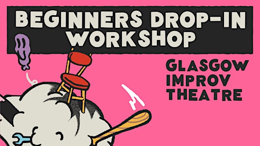 Beginners Drop-In  Improv Comedy Workshop (5th October)