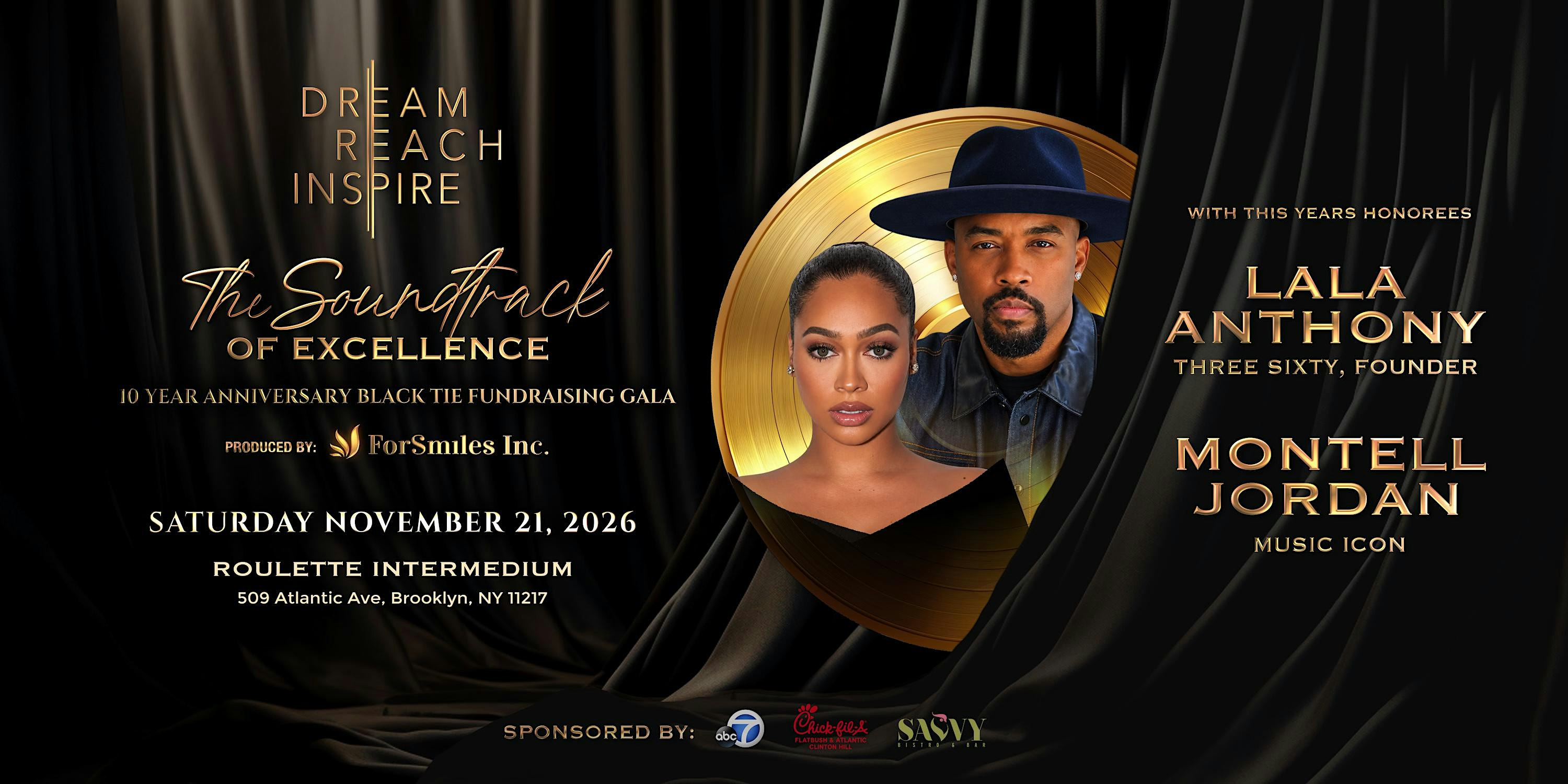 The Soundtrack of Excellence, Dream Reach Inspire!