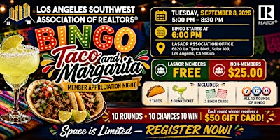 BINGO, TACO & MARGARITA MEMBER APPRECIATION NIGHT