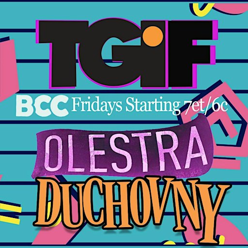 TGIF with Duchovny & Olestra
