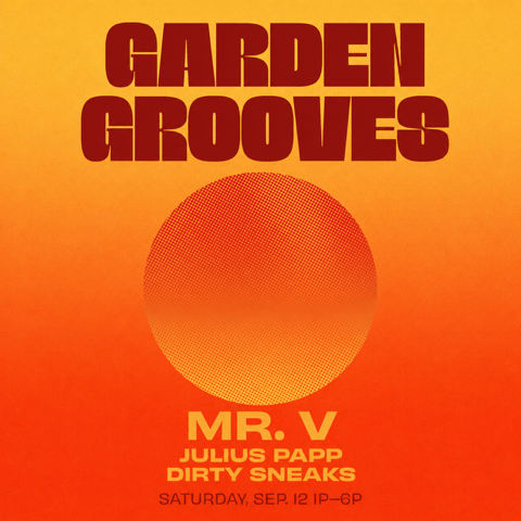 Garden Grooves