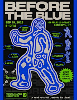 Diani presents: Before the Blue