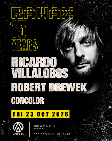 Ampere x Rawax present: Ricardo Villalobos