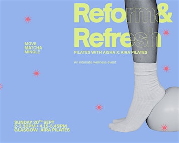 Reform and Refresh Pilates