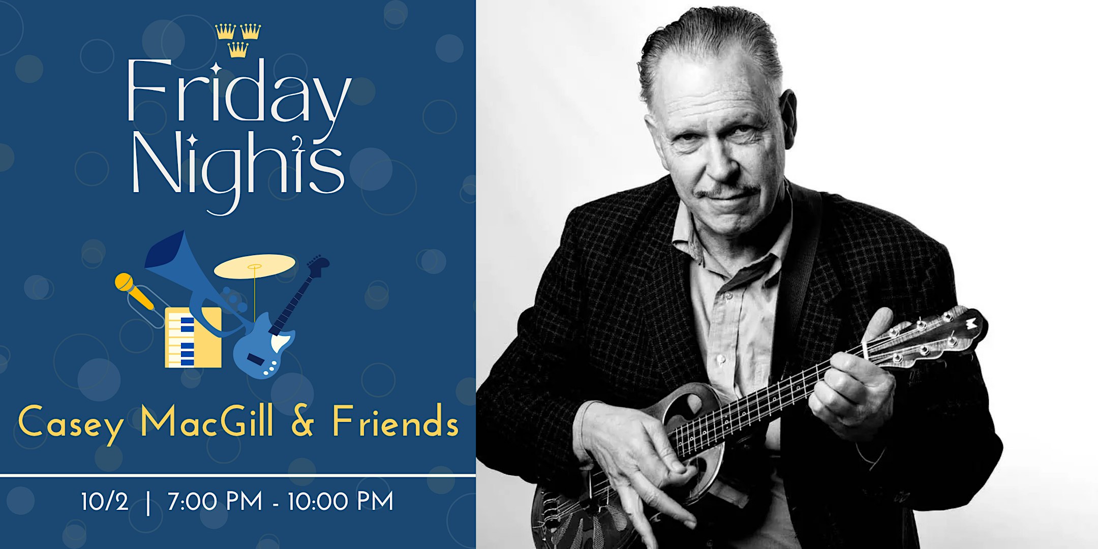 Fridays at the Club w/ Casey MacGill & Friends