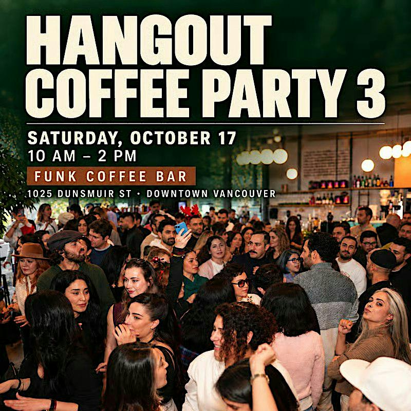 Hangout Coffee Party 3 | Vancouver Coffee & Social