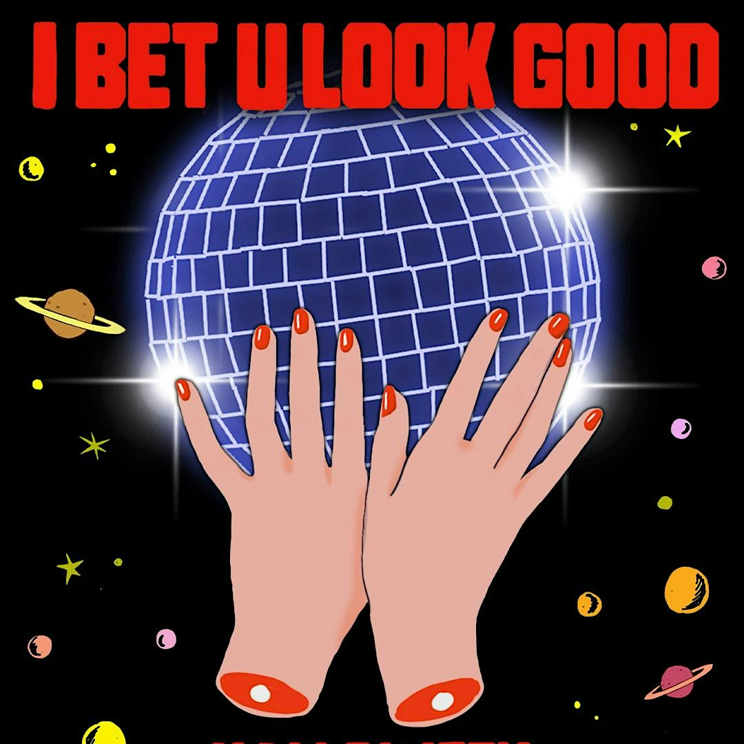 I Bet You Look Good (Indie Halloween Party)