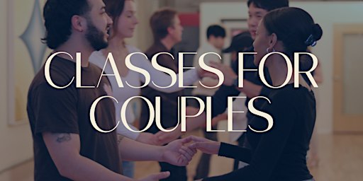 Argentine Tango Class For Couples (West Loop)