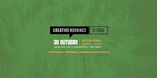 CreativeMornings Setúbal — A Comunidade Global de Criativos Chega a Setúbal