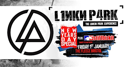 L1NKN_P4RK + Stiff Bizkit NEW YEARS DAY SPECIAL!