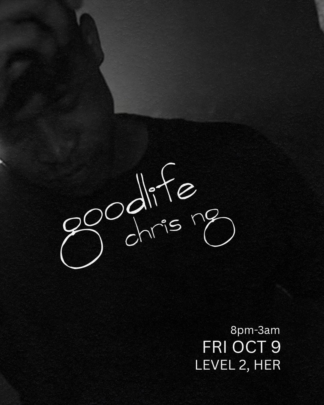 Goodlife:Chris NG