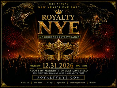 16th Annual New Year's Eve 2026 Champagne Life: ROYALTY MASQUERADE