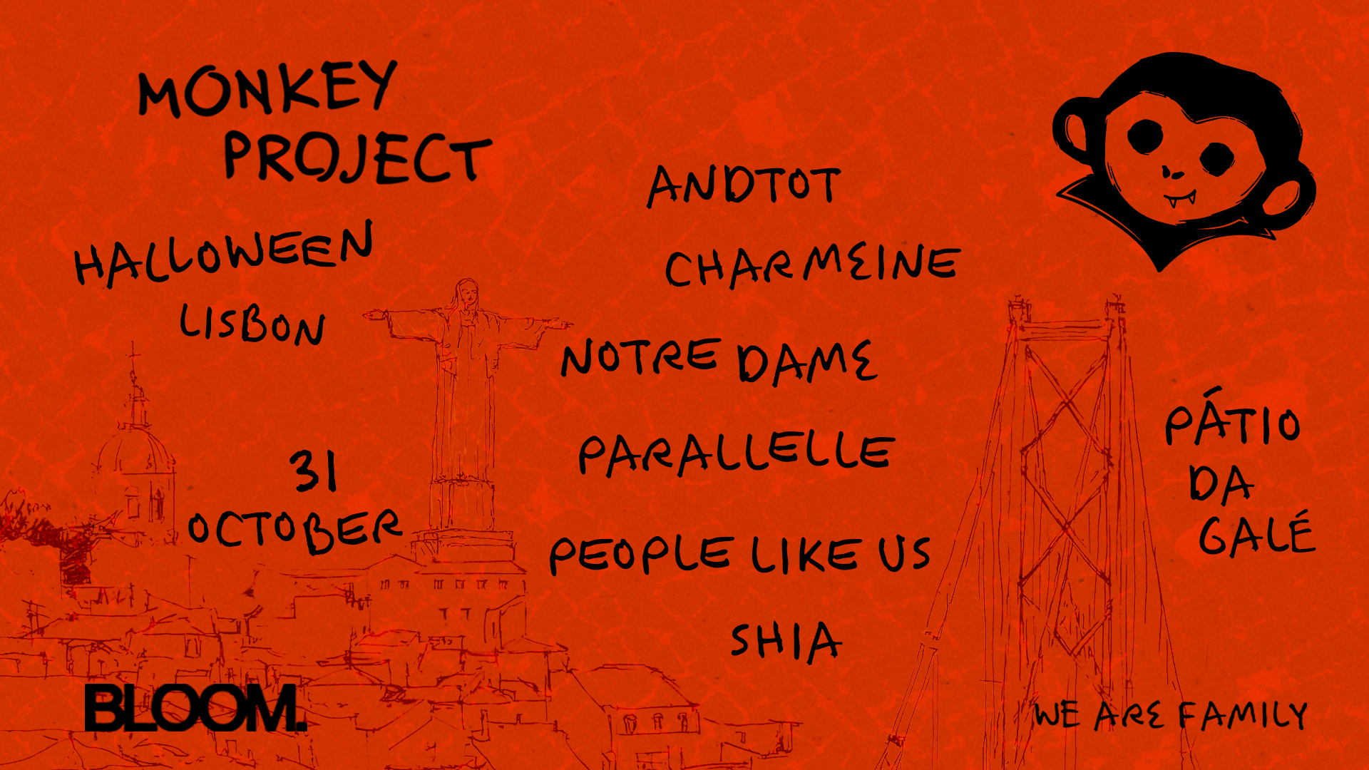 Bloom presents Monkey Project - Lisbon - Halloween 2026