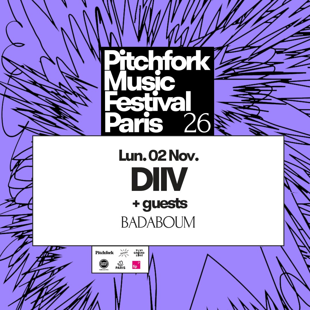 DIIV — Pitchfork Music Festival Paris 2026