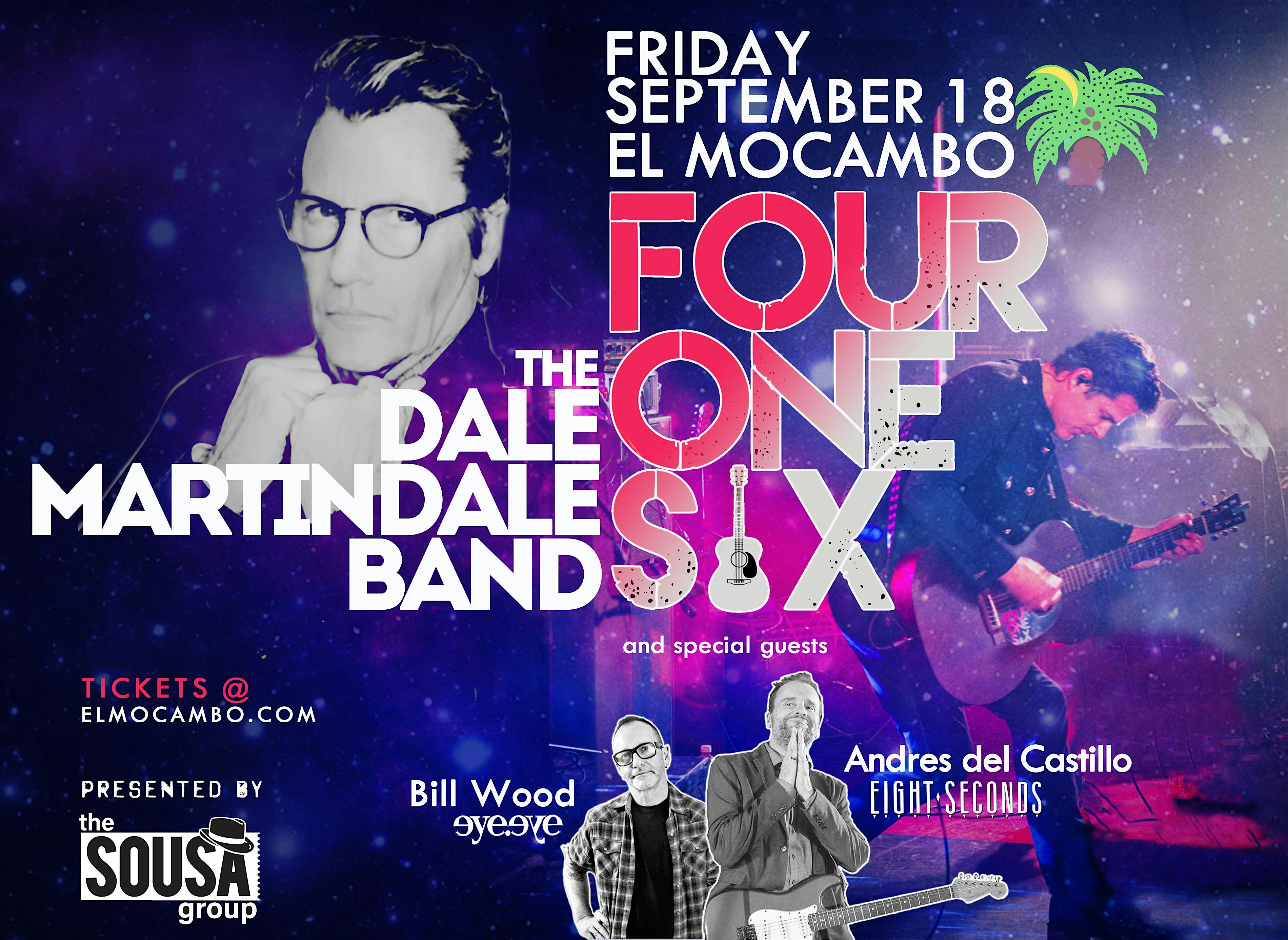FourOneSix (Full Band) with Dale Martindale Band and special guests