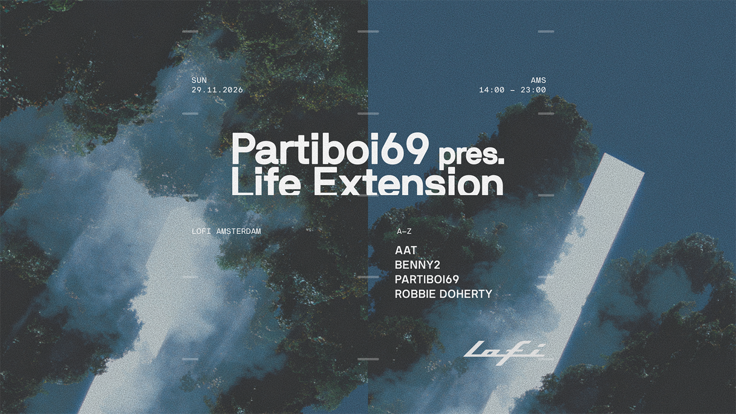 Partiboi69 pres. Life Extension