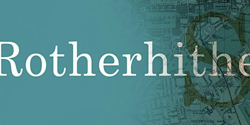 In the Footsteps of Mudlarks: Sat 3rd October 2026, Rotherhithe