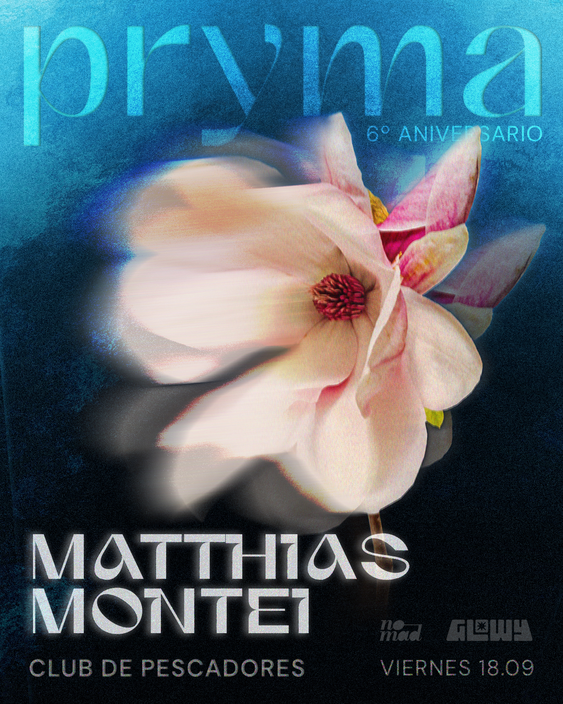 Pryma 6TO Aniversario with Matthias