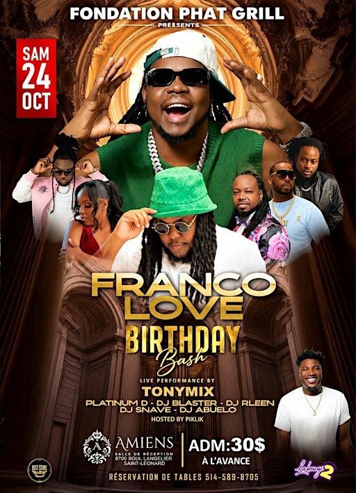 FRANCO LOVE Birthday Bash