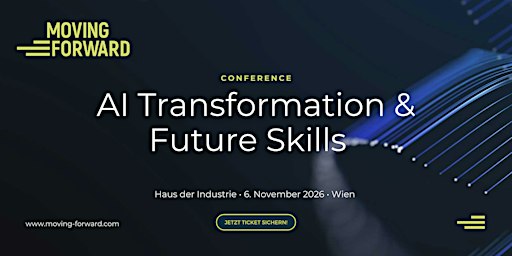 Moving Forward Conference | AI Transformation & Future Skills