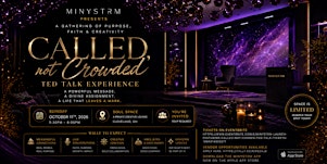 MINYSTRM LAUNCH Featuring: "Called, Not Chosen" Ted Talk