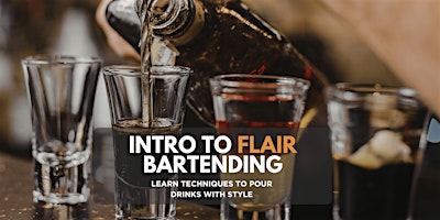 Flair Bartending Workshop: Practical Techniques for Beginners