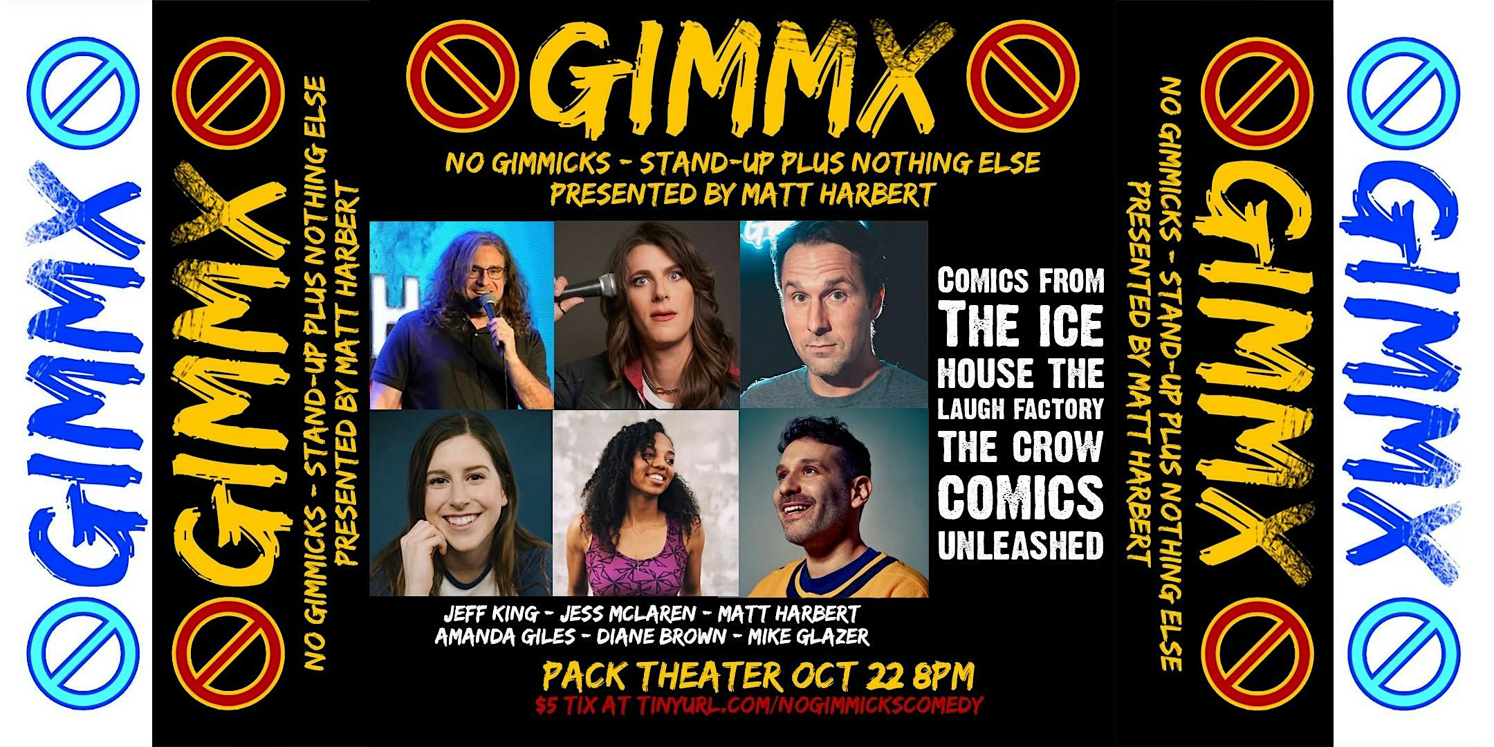 No Gimmicks Standup Show