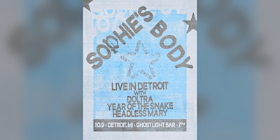Sophie’s Body / Headless Mary / Year of the Snake / Doltra