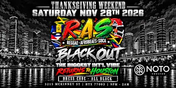 R.A.S BLACK OUT HOUSTON | 100% REGGAE vs AFROBEAT vs SOCA