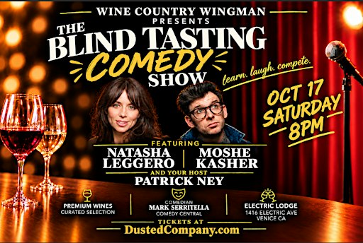 Blind Tasting Comedy Show w Natasha Leggero, Moshe Kasher and Patrick Ney