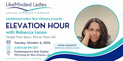 LMLNOLA Elevation Hour: Design Your Space, Elevate Your Life