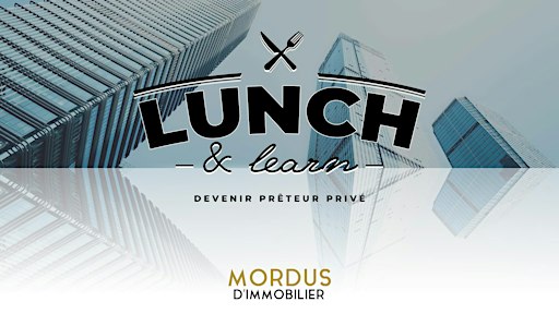 Lunch & Learn | Deviens prêteur Privé - Boisbriand